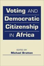 Michael Bratton Voting and Democratic Citizenship in Afri (Hardback) (UK IMPORT)