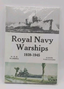 Royal Navy Warships 1939–1945 by W.D.G. Blundell Comprehensive WWII Naval Almark - Imagen 1 de 4