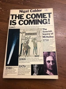 The Comet Is Coming By Nigel Calder - PB 1980 - Picture 1 of 3