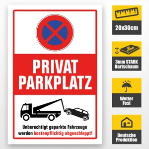 PRIVATPARKPLATZ Schild Parkverbot Hinweis Abschleppe Parken verboten weiss  #141 - Bild 1 von 8