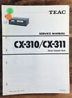 Teac CX-310 CX-311 Cassette Deck  Service Manual *Original*