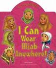 I Can Wear Hijab Anywhere! - Board book By Ibrahim, Yasmin - GOOD