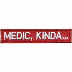 Medic, Kinda... - 1x5 Aufnäher - Bild 1 von 14