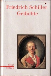 Friedrich Shiller GEDICHTE, Herausgegeben von Norbert Oellers, 1999, 424 Seiten - Bild 1 von 10