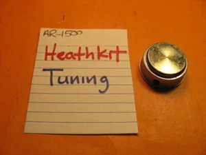 📈HEATHKIT TUNING KNOB AR-1500 STEREO RECEIVER - Picture 1 of 4