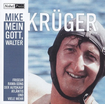 MIKE KRÜGER - CD - MEIN GOTT, WALTER - Bild 1 von 2