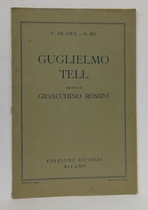 02940 LIBRETTO D'OPERA - G.Rossini V.De Jouy H.Bis - Guglielmo Tell - Ricordi - Picture 1 of 2