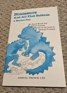 Dinosaurs And All That Rubbish A Children's Play - Picture 1 of 11