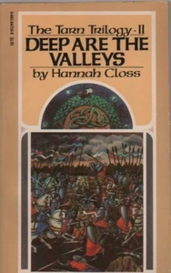 Deep are the Valleys by Hannah Closs (The Tarn Trilogy-II) NF - 1978 printing - Imagen 1 de 1