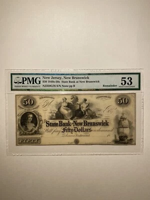 State Bank at New Brunswick New Jersey $50 1840s-50s Remainder About Uncirculate - Image 1 of 2