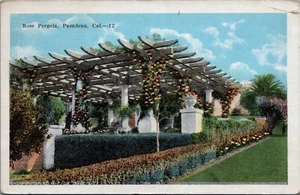 Postal 1923 Rose Pergola Pasadena California #D10 - Imagen 1 de 2