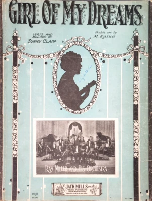 Sheet Music Girl of My Dreams 1927 Ray Miller Orchestra Sunny Clapp Kalua Perret - Image 1 of 4