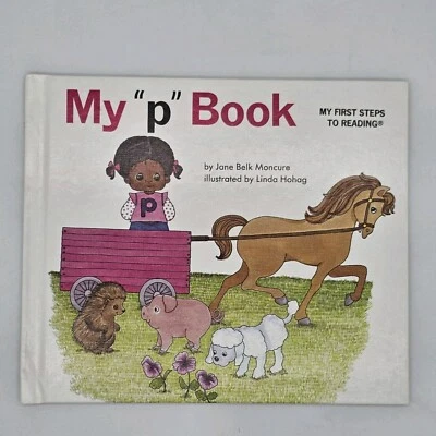 My "p" Book My First Steps To Reading by Moncure, Jane Belk Hardcover Pub. 1991 - Image 1 of 4