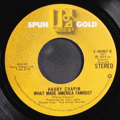 HARRY CHAPIN: cat's in the cradle / what made america famous? ELEKTRA 7" Single - Image 1 of 2