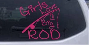 Calcomanía para ventana rosa caliente 6X6,3 para coche camión Fishing Girls Love A Big Rod - Imagen 1 de 1