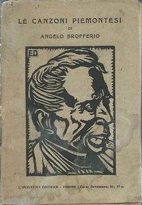 Die piemontesischen Lieder von Angelo Brofferio 1924 - Bild 1 von 1