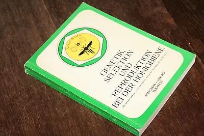 Genetik, Selektion Und Reproduktion Bei Der Honigbiene. Symposium Moskau 1976 • 55.50€