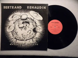 LP 33T BERTRAND RENAUDIN "Délire et utopie" PALMA PAL 103 FRANCE § - Imagen 1 de 1