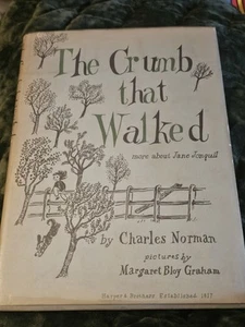 The Crumb That Walked 1951 1st Ed HC/DJ Charles Norman Margaret Bloy Graham Jonq - Picture 1 of 13