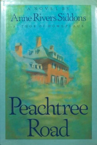 Peachtree Road - 0060157992, Anne Rivers Siddons, hardcover - Image 1 of 1