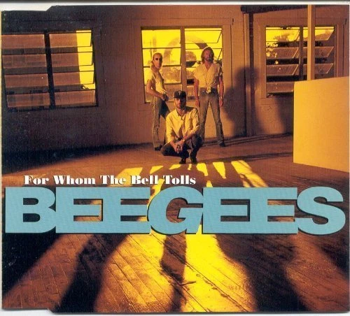 Bee Gees For whom the bell tolls (1993, #8550112) [Maxi-CD] - Bild 1 von 1