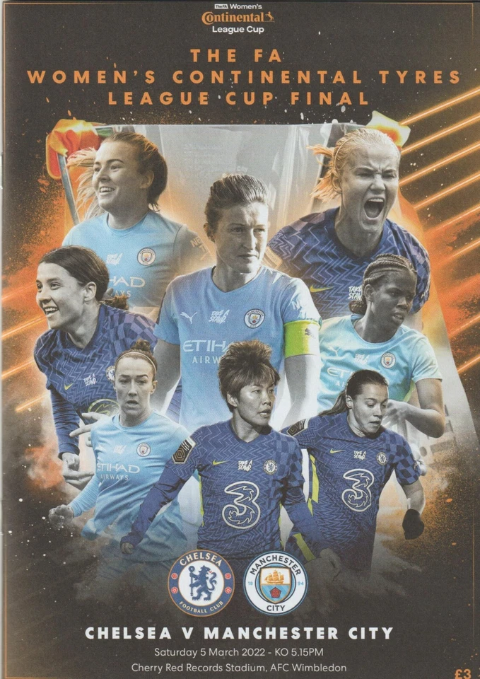 * 2022 WOMENS CONTINENTAL LEAGUE CUP FINAL  CHELSEA v MAN CITY  5th March 2022 * - Image 1 of 1