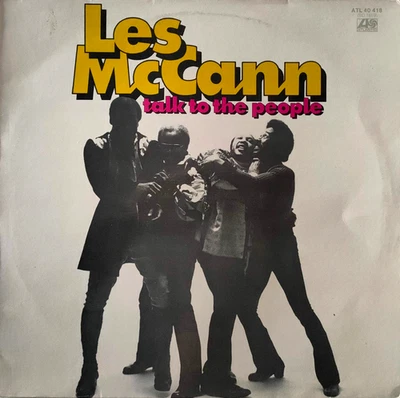 Les McCann "Talk to the People" Germany 1972-Label Atlantic ATL 40418 (SD 1619) - Photo 1/4