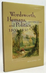 Wordsworth, Hemans, and Politics, 1800- 1830: Romantic Crises - Picture 1 of 2