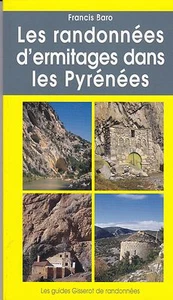 HERMITAGE HIKES IN THE PYRENEES - FRANCIS BARO - GUIDE - BOOK - Picture 1 of 1