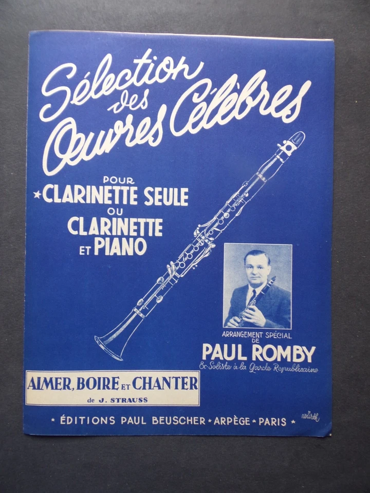 partition STRAUSS - Aimer boire et chanter - Paur Romby - clarinette si b - Photo 1/2