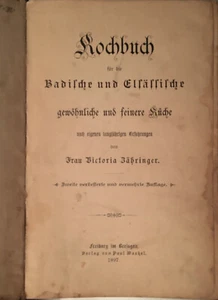 Libro de cocina para la cocina badense y alsaciana Victoria Zähringer 1897 RARO - Imagen 1 de 4