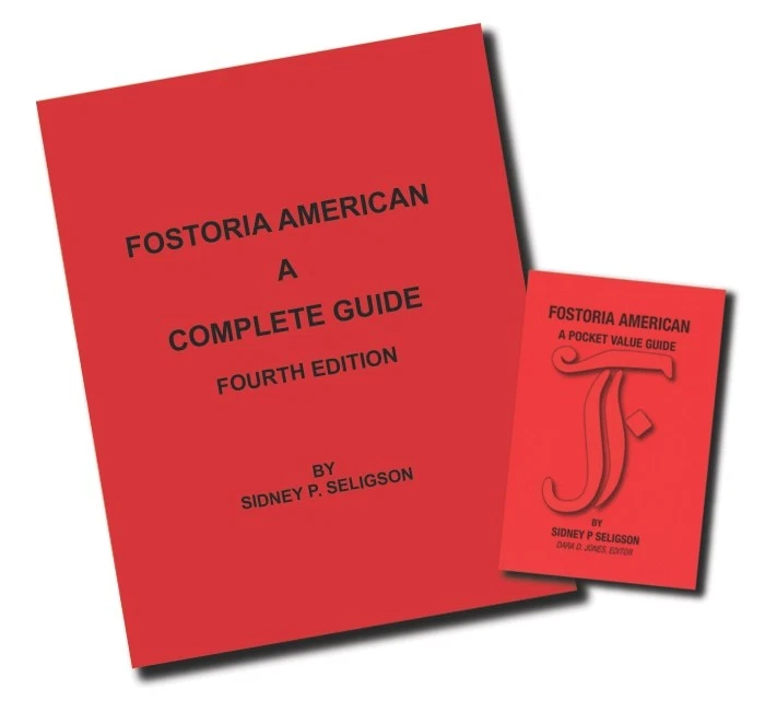 FOSTORIA AMERICAN A COMPLETE GUIDE 4th EDITION + POCKET VALUE GUIDE