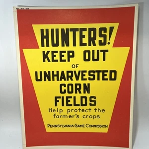 PA PENNSYLVANIA SPIELKOMMISSION JÄGER HALTEN FERN BAUERN MAISFELDER POSTER Vintage - Bild 1 von 6