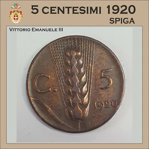 5 CENTESIMI SPIGA 1920 VITTORIO EMANUELE III - SELTEN - (M/38) - Bild 1 von 4
