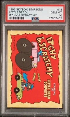 1993 Skybox Simpsons Itchy & Scratchy Little Dead Corvette I13 PSA 10 (Pop 4) - Image 1 of 2