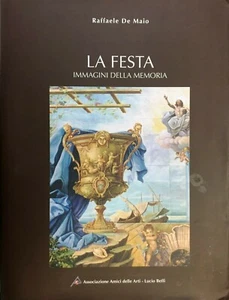 (Folklore) R. De Maio -LA FESTA -IMMAGINI DELLA MEMORIA -Cava De' Tirreni 2008 - Imagen 1 de 1