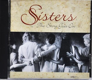 SISTERS "The Story Goes On" 1995 CD Warner Bros. WBD-4192 - Foto 1 di 3