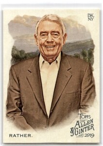 2019 Topps Allen & Ginter Dan Rather #174