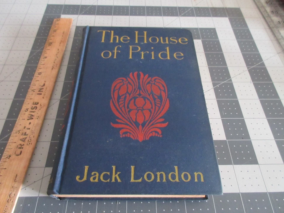 The House of Pride by Jack London 1914 Regent Press Hardcover Foto 1 de 4