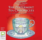 Alexander Mccall Smith The Peppermint Tea Chronicles (Cd) 44 Scotland Street