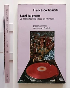 Suoni dal ghetto La musica rap dalla strada alle hit-parade di F. Adinolfi 1989 - Imagen 1 de 7