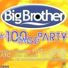 Big Brother-6+100 Tage Party von Various | CD | Zustand gut - Bild 1 von 2