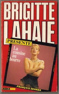 1988-B.Lahaie-F.Zehner-La cousine au beurre-Ed.Media 1000 - Imagen 1 de 3