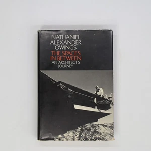 The Spaces In Between by Nathaniel A. Owings (1973 HCDJ) 1st Print SIGNED - Picture 1 of 10
