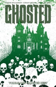 Ghosted Haunted Heist Vol 1 Williamson Sudzuka & Phillips Trade Paperback NEW - Picture 1 of 7