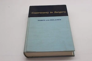 Vintage - Controversy in Surgery by Varco and Delaney (Hardcover, 1976) - Picture 1 of 8