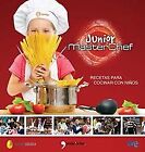 Masterchef Junior  Recetas Para Cocinar Con Ninos Fuer  Buch  Zustand Gut