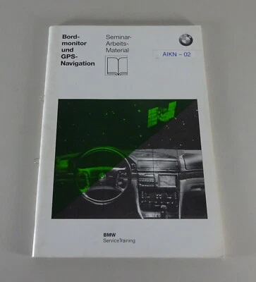 Schulungsunterlage Seminario BMW Monitor a Bordo & Navegación GPS 5er E39 Von - Imagen 1 de 4
