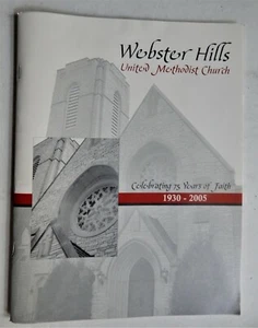 Methodist Church Webster Hills United Webster Groves MO history 75th anniversary - Picture 1 of 7