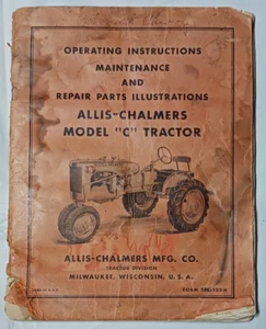 ALLIS-CHALMERS MODELO C TRACTOR INSTRUCCIONES DE FUNCIONAMIENTO PIEZAS DE MANTENIMIENTO ILUSTRACIÓN - Imagen 1 de 8